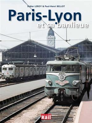 Paris-Lyon et sa banlieue