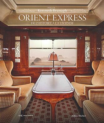 Orient-Express de l'histoire a la légende