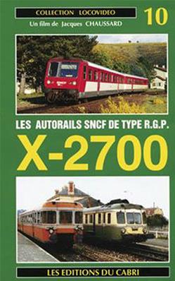 [328252] Locovidéo N°10 - Les autorails SNCF de type RGP X-2700